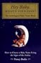 Hey Baby, What's Your Sign?: The Astrological Baby Name Book (Paperback, 1999)