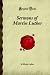 Sermons of Martin Luther: (Forgotten Books)