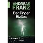 Der Finger Gottes