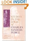Studies in the Logic of Charles Sanders Peirce