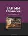 Sap Mm Handbook (The Jones & Bartlett Learning Sap Book)