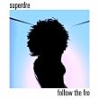 SuperDre - Live in Concert
