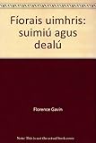 Fíorais uimhris : suimiú agus dealú