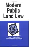 Modern Public Land Law in a Nutshell (Nutshell Series.)
