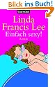 Einfach sexy!: Roman