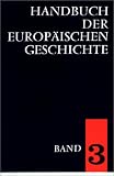 Die Entstehung des neuzeitlichen Europa