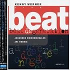 Live, Vol. 2: Best Degeneration by  Kenny Werner Trio 