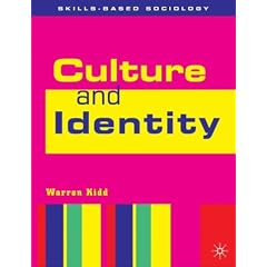 Culture and Identity (Skills-based Sociology)