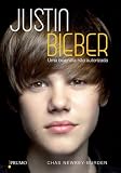 JUSTIN BIEBER - UMA BIOGRAFIA NAO AUTORIZADA - PORTUGUES BRASIL