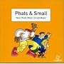 Now Phats What I Small Music