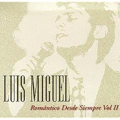 Romantico Desde Siempre, Vol. 2