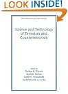 Science and Technology of Terrorism and Counterterrorism (Public Administration and Public Policy) (v. 100)