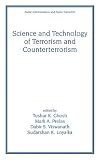 Science and Technology of Terrorism and Counterterrorism (Public Administration and Public Policy)