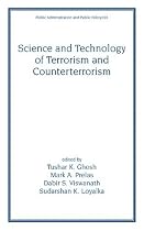 Science and Technology of Terrorism and Counterterrorism