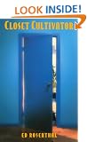 CLOSET CULTIVATOR