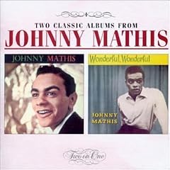 Wonderful Wonderful/Johnny Mathis