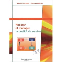 Mesurer et manager la qualit�