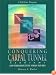 Conquering Carpal Tunnel Syndrome : And Other Repetitive Strain Injuries