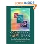Conquering Carpal Tunnel Syndrome : And Other Repetitive Strain Injuries