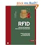 RFID f�r die Optimierung von Gesch�ftsprozessen: Prozess-Strukturen, IT-Architekturen, RFID-Infrastruktur