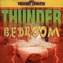 Riddim Driven: Bedroom & Thunder