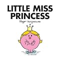 Little Miss Princess (Mr. Men and Little Miss)