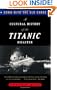 Down with the Old Canoe: A Cultural History of the Titanic Disaster