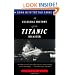 Down with the Old Canoe: A Cultural History of the Titanic Disaster