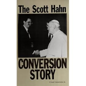 The Exciting Conversion Story of Scott Hahn