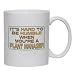 It's hard to be humble when you're a Plant Manager Mug for Coffee / Hot Beverage (cho...