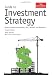 Guide to Investment Strategy: How to Understand Markets, Risk, Rewards and Behaviour (The Economist)