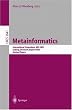 Metainformatics: International Symposium, MIS 2002, Esbjerg, Denmark, August 7-10, 2002, Revised Papers (v. 2641)