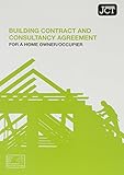 Building contract and consultancy agreement for a home owner/occupier