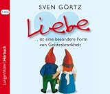 Bild zu: Liebe ... ist eine besondere Form von Geisteskrankheit: Autorenlesung