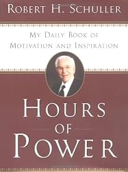 Hours of Power: My Daily Book of Motivation and Inspiration