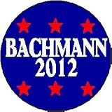 --- BACHMANN 2012 --- Michele Bachmann for president LARGE 2.25" Pinback Button