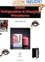 Basic Refrigeration & Charging Procedures