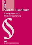 SGB V Handbuch Sozialgesetzbuch V: Krankenversicherung