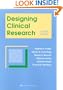 Designing Clinical Research: An Epidemiologic Approach