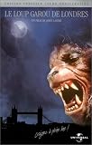 Revue Universal Pictures Video  / Le Loup Garou de Londres - Édition Spéciale 20ème anniversaire