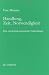 Book Handlung, Zeit, Notwendigkeit: Eine ontologisch-semantische Untersuchung (Foundations of communication)