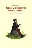 Revue L'Ecole des Loisirs  / Jean, il y a des souris dans la cuisine !