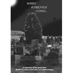 When Darkness Comes