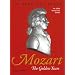 Mozart: The Golden Years 1781-1791