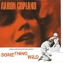Something Wild [Original Motion Picture Soundtrack]