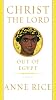 Christ the Lord: Out of Egypt