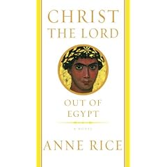 Christ the Lord: Out of Egypt