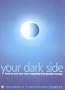 Your Dark Side