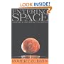Entering Space: Creating a Spacefaring Civilization