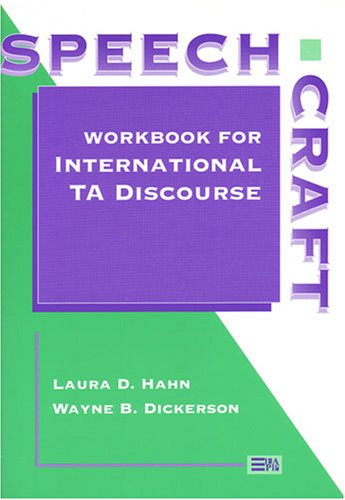 Speechcraft: Workbook for International TA Discourse (Michigan Series in English for Academic & Professional Purposes)